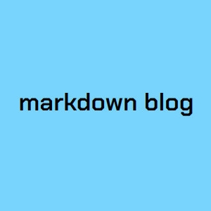 Markdown blog